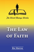 The Law of Faith 0999382764 Book Cover