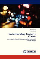 Understanding Property Crimes 3845434449 Book Cover