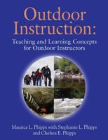 Outdoor Instruction: Teaching and Learning Concepts for Outdoor Instructors 163492553X Book Cover