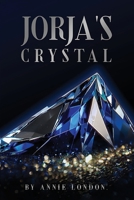 Jorja's Crystal 1917618700 Book Cover
