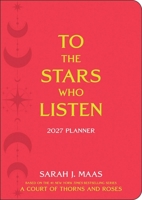 A Court of Thorns and Roses 2027 Monthly/Weekly Planner Calendar B0GF9DNY2F Book Cover