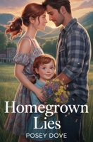 Homegrown Lies (Foxwood Hollows Series) B0F9YVPXBH Book Cover