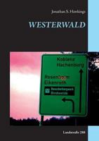 Westerwald: Landstraße 288 3740732628 Book Cover