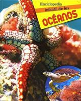 ENCICLOPEDIA INFANTIL DE LOS OCEANOS 6075321616 Book Cover