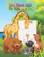 Word Search Book For Kids Ages 5-12 B08L47S5WF Book Cover