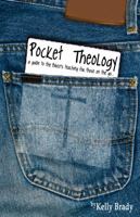 Pocket Theology: a guide to the Bible's teaching for those on the go 061541463X Book Cover