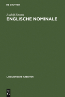 Englische Nominale: Konstituenz Und Syntagmatische Semantik 348430121X Book Cover