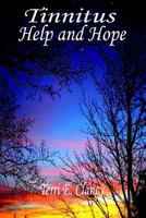 Tinnitus: Help and Hope 1414001339 Book Cover