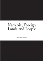 Namibia, Foreign Lands and People 1471022307 Book Cover