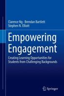 Empowering Engagement: Creating Learning Opportunities for Students from Challenging Backgrounds 3030068900 Book Cover