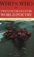 Who's Who in 20th Century World Poetry (Who's Who) (Who's Who Series) 0415163560 Book Cover