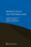 Sports Law in the Netherlands 9041133089 Book Cover
