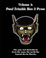 Paul Trimble Has a Posse 1541341031 Book Cover