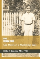 504 Rugby Road: God Moves in a Mysterious Way B093MVVVVK Book Cover