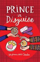 Prince in Disguise 1484775678 Book Cover