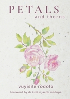 Petals and thorns 0639753159 Book Cover
