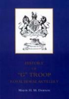 Story of G Troop, Royal Horse Artillery 1845740475 Book Cover