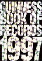 The Guinness Book of Records 1997 0553576844 Book Cover