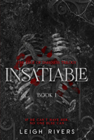 Insatiable: Edge of Darkness, Book 1 1638935467 Book Cover