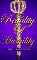 Regality of Humility 0692521283 Book Cover