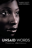 Unsaid Words: Poetic Letters 1669829448 Book Cover