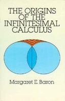 Origins of the Infinitesimal Calculus 0486653714 Book Cover