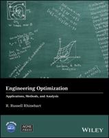 Engineering Optimization: Applications, Methods and Analysis 1118936337 Book Cover