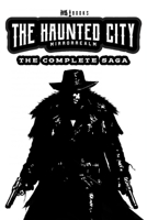 The Haunted City MirrorRealm: The Complete Saga B0H6YGNSH2 Book Cover