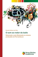 O som ao redor do baile 6202039388 Book Cover