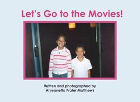 Let's Go to the Movies! 1604577568 Book Cover
