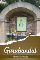 Garabandal (Spanish Edition) B0FPCL7PKS Book Cover