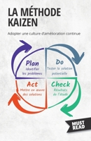 La Méthode Kaizen: Adopter une culture d'amélioration continue (Must Read Business) 2808696175 Book Cover