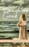 Where Have All Our Daughters Gone 1943258937 Book Cover