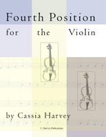 Fourth Position for the Violin 1635231035 Book Cover