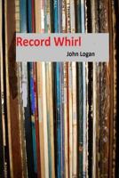 Record Whirl 1387541900 Book Cover