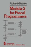 Modula-2 for Pascal Programmers (Springer Books on Professional Computing) 0387960511 Book Cover