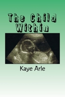 The Child Within 1532942540 Book Cover