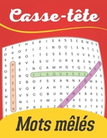 Casse-tête - Mots mêlés: augmenter facilement votre réflexion visuelle et ressoudant l'énigme B0BMSKPBR2 Book Cover