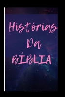 Histórias da Bíblia: Para inspirar a vida (Portuguese Edition) B0FNWYFSR1 Book Cover