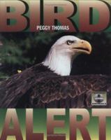 Bird Alert 0761314571 Book Cover
