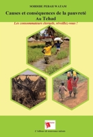 Causes et conséquences de la pauvreté Au Tchad: Les consommateurs éternels, réveillez-vous ! (French Edition) 2376701082 Book Cover