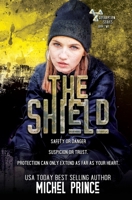 The Shield 1955784353 Book Cover