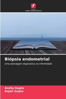 Biópsia endometrial (Portuguese Edition) 6630213610 Book Cover