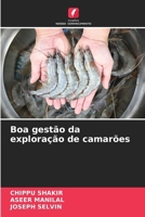Boa gestão da exploração de camarões (Portuguese Edition) 6208605490 Book Cover