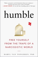Humble: The Quiet Power of an Ancient Virtue 1615198571 Book Cover