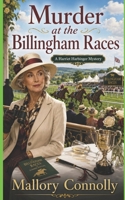 Murder at the Billingham Races: A Harriet Harbinger Mystery B0H682NYGQ Book Cover