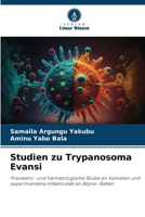 Studien zu Trypanosoma Evansi 6208648335 Book Cover
