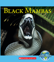 Black Mambas (Nature's Children) (Library Edition) 0531214958 Book Cover