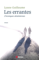 Les Errantes: Chroniques ukrainiennes 226807613X Book Cover