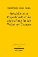 Probabilistische Proportionalhaftung Und Haftung Fur Den Verlust Von Chancen 3161523180 Book Cover
